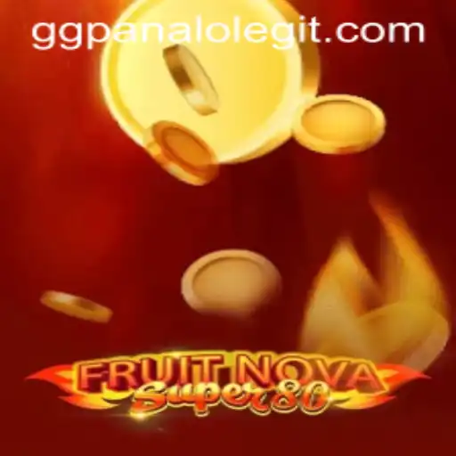 FruitNovaSuper80 and GG Panalo: A New Wave in Interactive Gaming